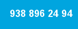 938 896 24 94